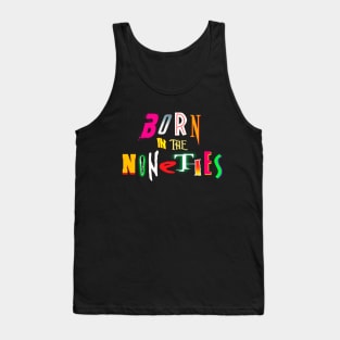 Born in the nineties Tank Top